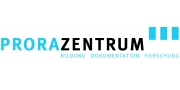 PRORA-ZENTRUM - Bildung - Dokumentation - Forschung
